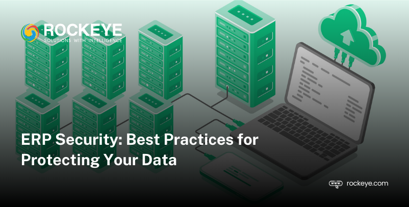 Best Practices To Adopt For Ensuring ERP Security