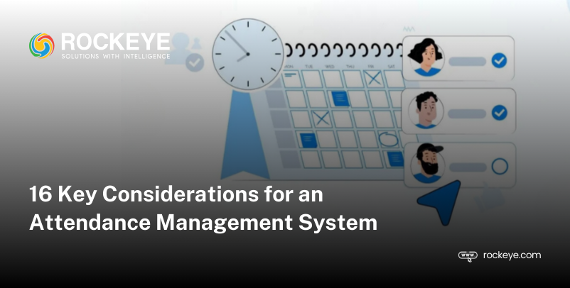 16 Must-Have Features for an Effective Attendance Management System