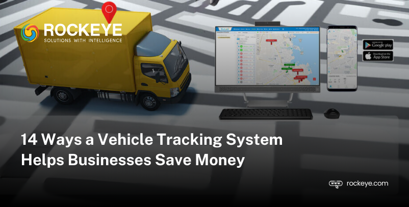 Ensure Optimum Savings Using A Vehicle Tracking System