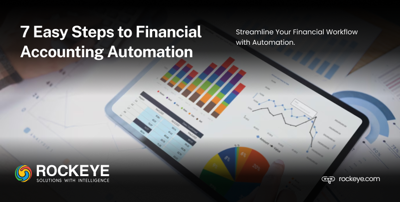 7 Easy Steps to Financial Accounting Automation